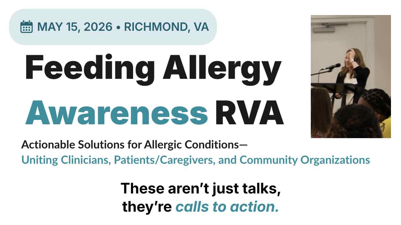 Event flyer for "Feeding Allergy Awareness RVA" on May 15, 2026, in Richmond, VA. Includes a speaker at a podium and text about solutions for allergic conditions, urging action, not just talks.
